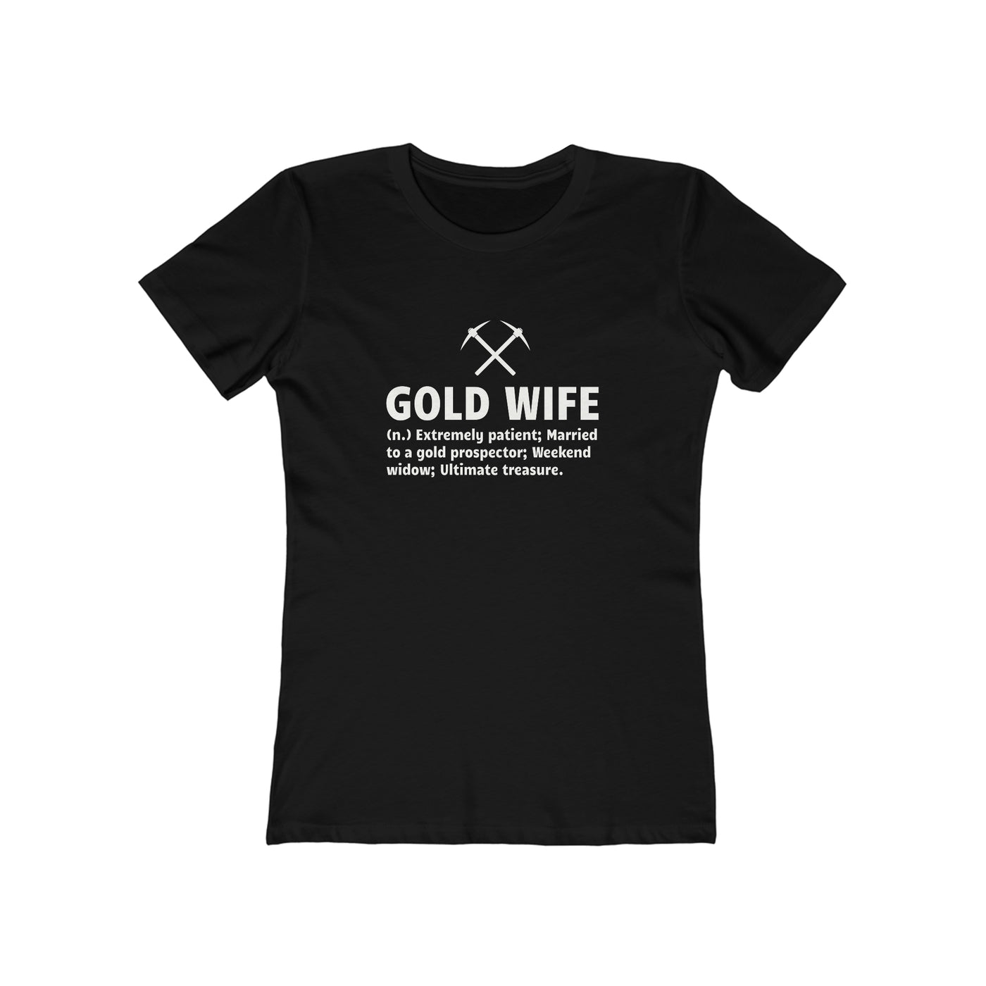 Gold Wife - Women's The Boyfriend Tee