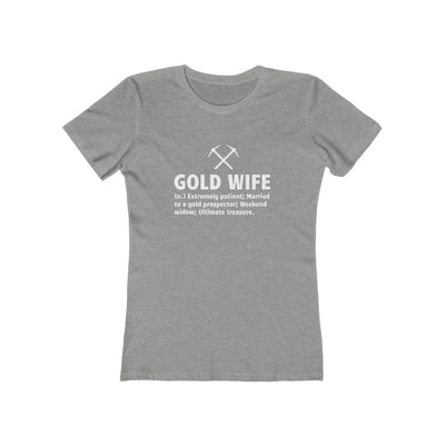 Gold Wife - Women's The Boyfriend Tee
