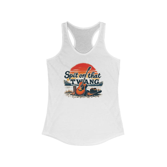 Spit on that Twang Racerback Tank