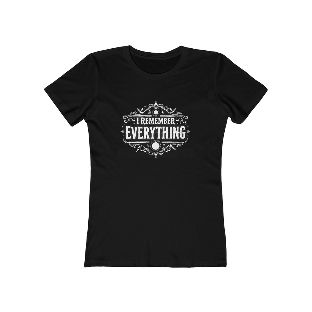 I Remember Everything - Women's The Boyfriend Tee