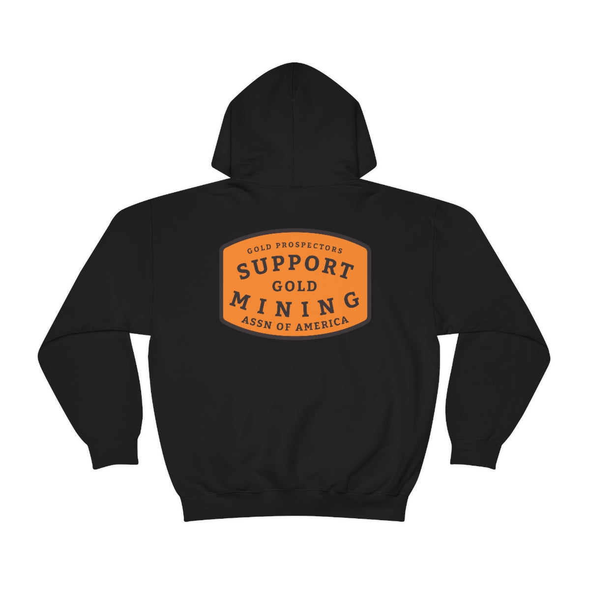 Support Gold Mining GPAA Hooded Sweatshirt